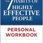 the 7 habits of highly effective people — Stephen R. Covey