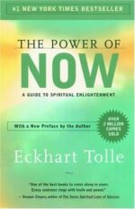 The Power of Now — Eckhart Tolle