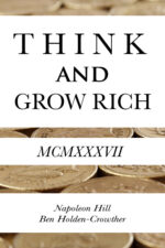 Think and Grow Rich — Napoleon Hill