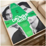 comedy movie wall art T-The Disaster Artist Poster Top-tier Indoor Bar Decor Art & Household Decoration Presents - Image 16
