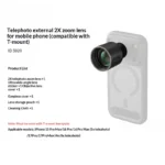 2X Telephoto Booster for Phone – 60mm, 5‑Element Glass, 10° FOV, 4‑5m Focus, T‑Mount, for 4X/5X/8X Telephoto - Image 6